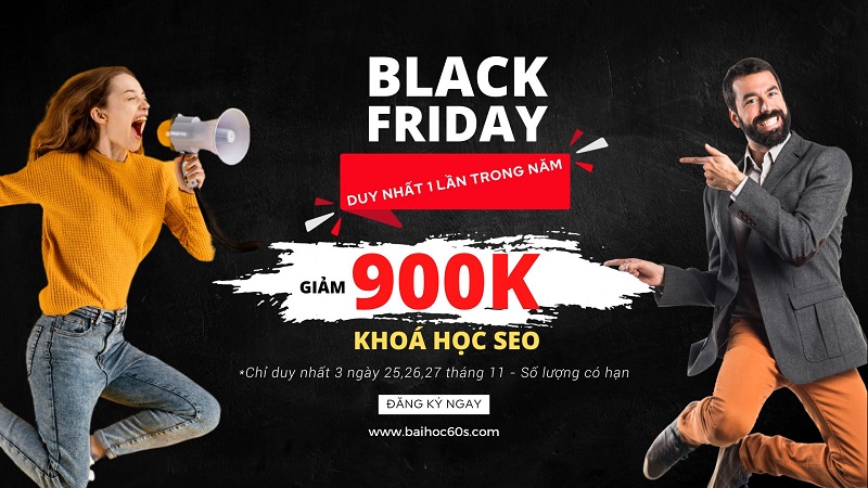 black friday khoá học seo